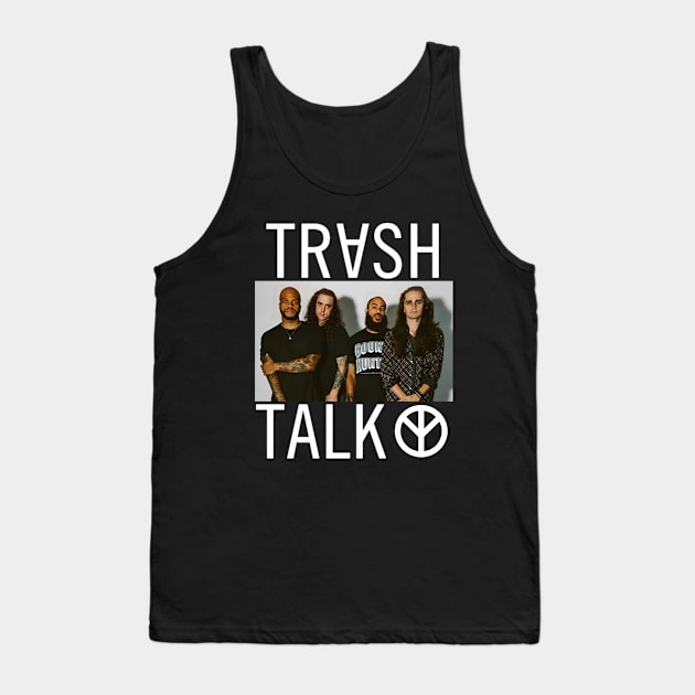 trash talk Tank Top by FRONTAL BRAND